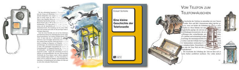 Das Aus der Münzfernsprecher. Eckart Schörle: Eine kleine Geschichte der Telefonzelle.