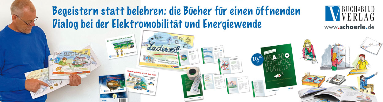Bücher für Kinder und Erwachsene. Elektromobiltität, Energiewende, Nachhaltigkeit ... verstehen, begeistern, verändern, gestalten