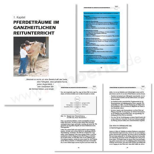 Pferdeträume im ganzheitlichen Unterricht. Mit einem Theorieteil und einem Teil für Anwendungen und praktische Übungen. Mit viel Wissen und Infos zur Reittherapie