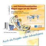 ... und Feinwerkmechaniker fliegen sogar um die Wette (+ Projekt- und Jahreslizenzen)