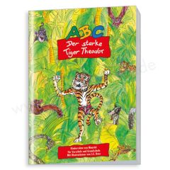 ABC - Der starke Tiger Theodor ABC-Buch für Kinder