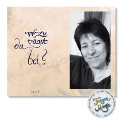 Fragen-Beispiel bwozu trägst du bei? der öffnenden Frage aus dem vierten FragenMagie Buch 99 Segnungen